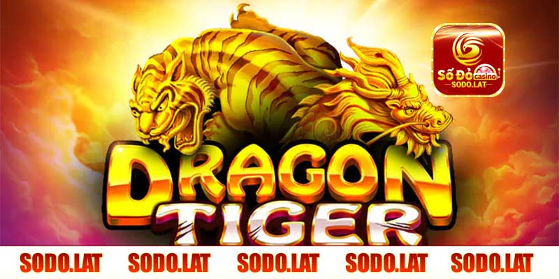 Game bài rồng hổ SODO trực tuyến đỉnh cao