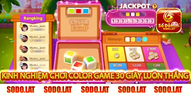kinh nghiệm chơi color game 30 giây luôn thắng
